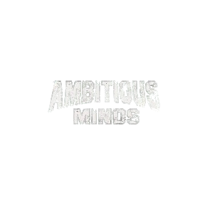 Ambitious Minds